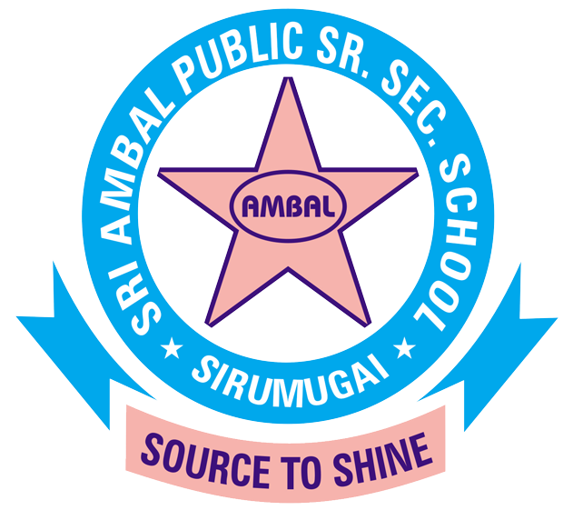 SRI AMBAL PUBLIC SENIOR SECONDARY SCHOOL - SIRUMUGAI.